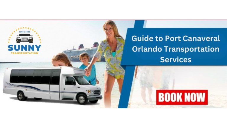 Guide to Port Canaveral Orlando Transportation Services