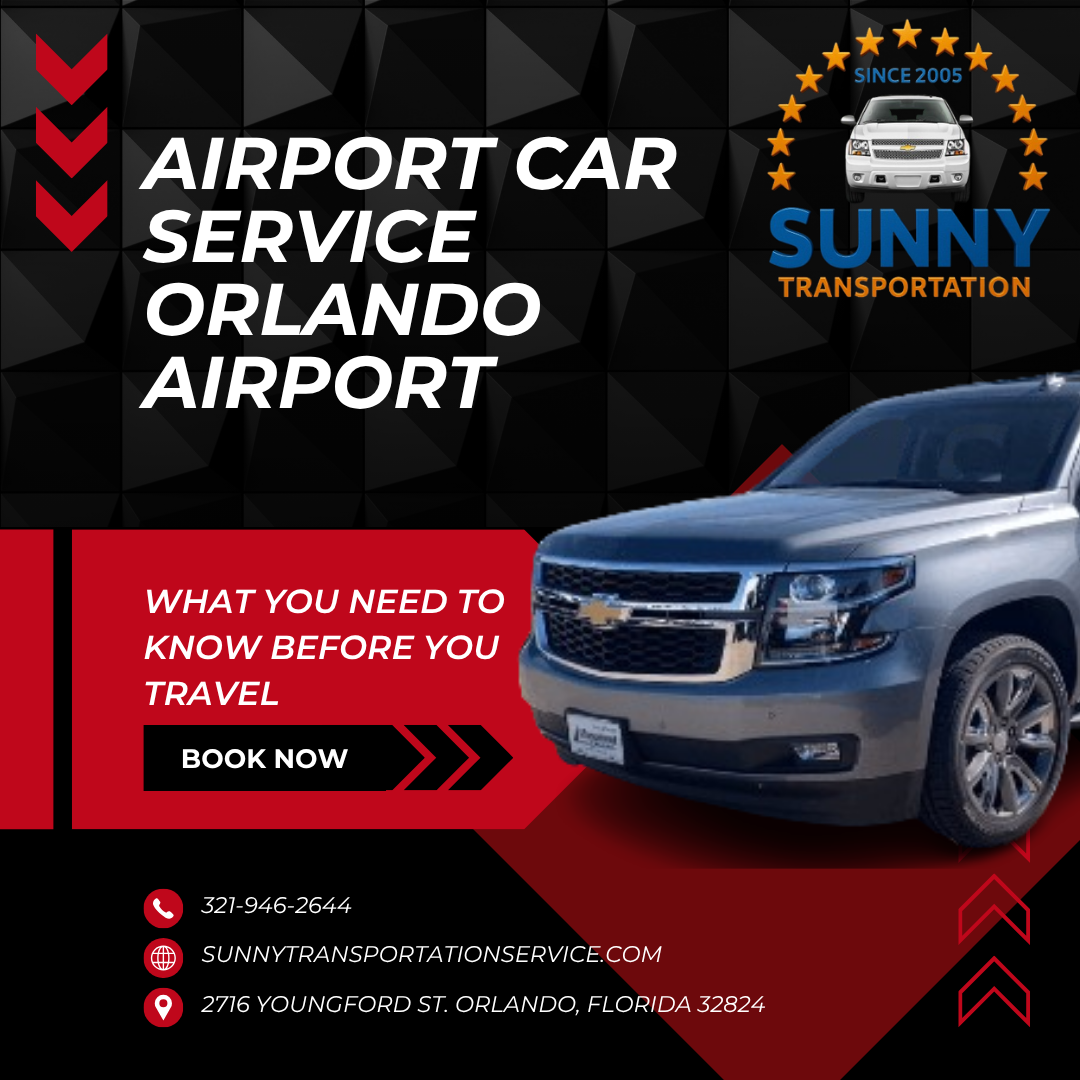 Reliable Orlando Airport Car Service | Sunny Luxury Transportation