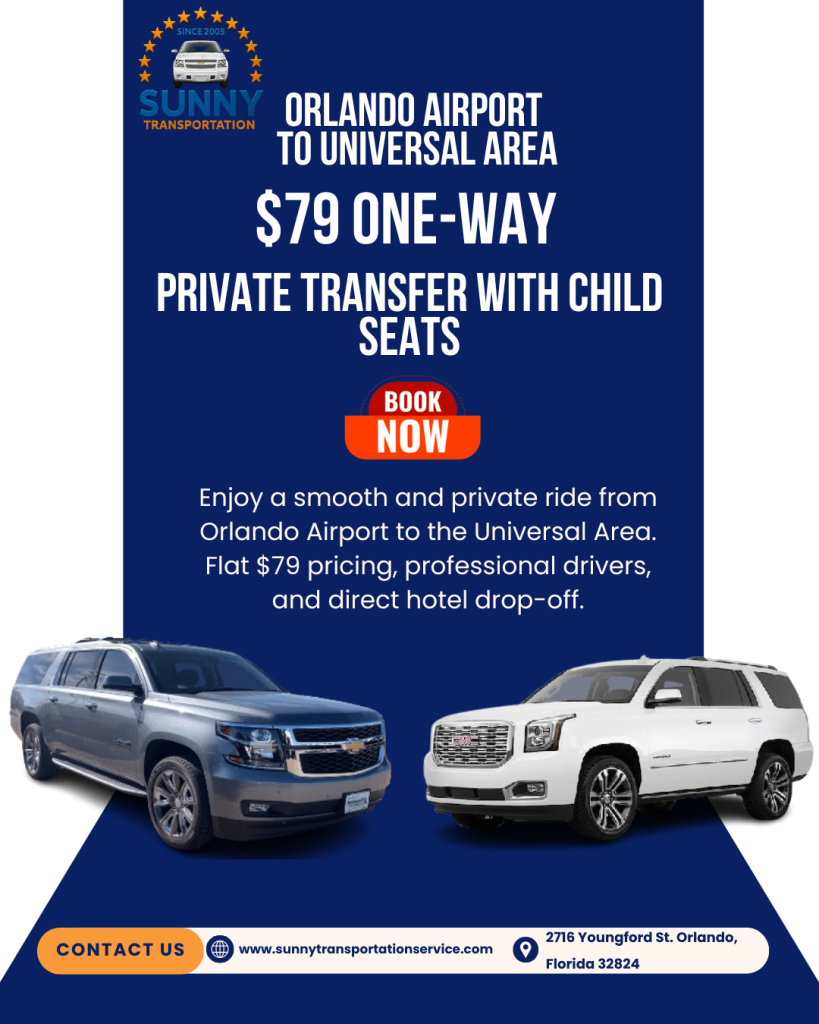 Orlando Airport to Universal Area Private Transportation