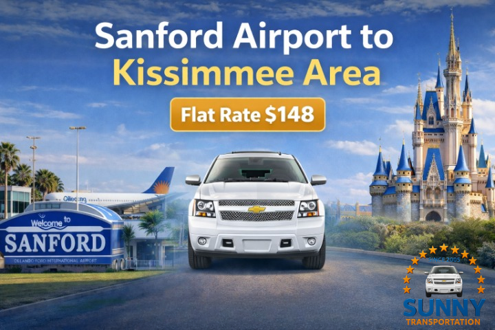 Sanford Airport to Kissimmee Area Transfers