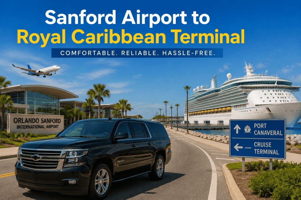 Sanford Airport to Royal Caribbean Terminal Transportation